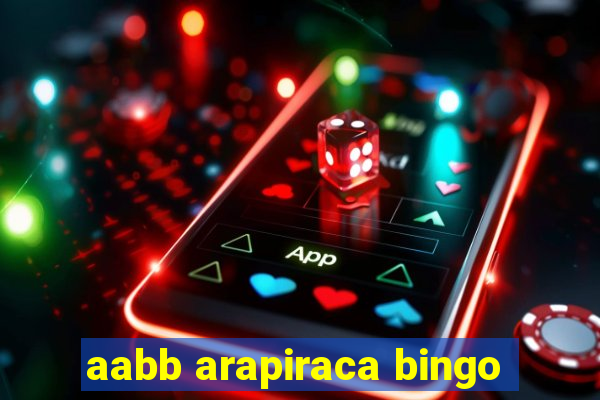 aabb arapiraca bingo